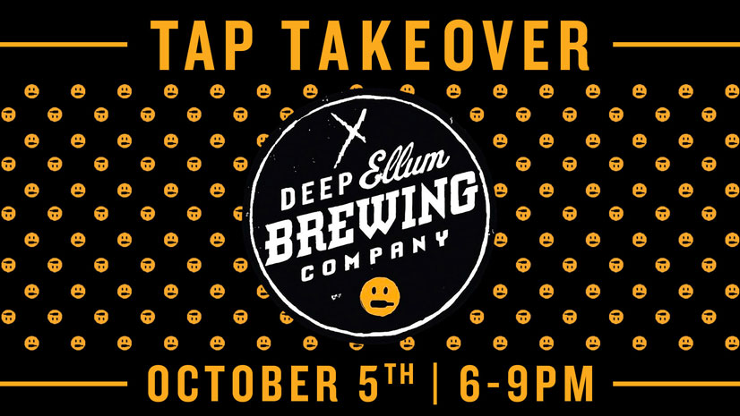 October Tap Takeover: Deep Ellum Brewing Company - The Kitchen in