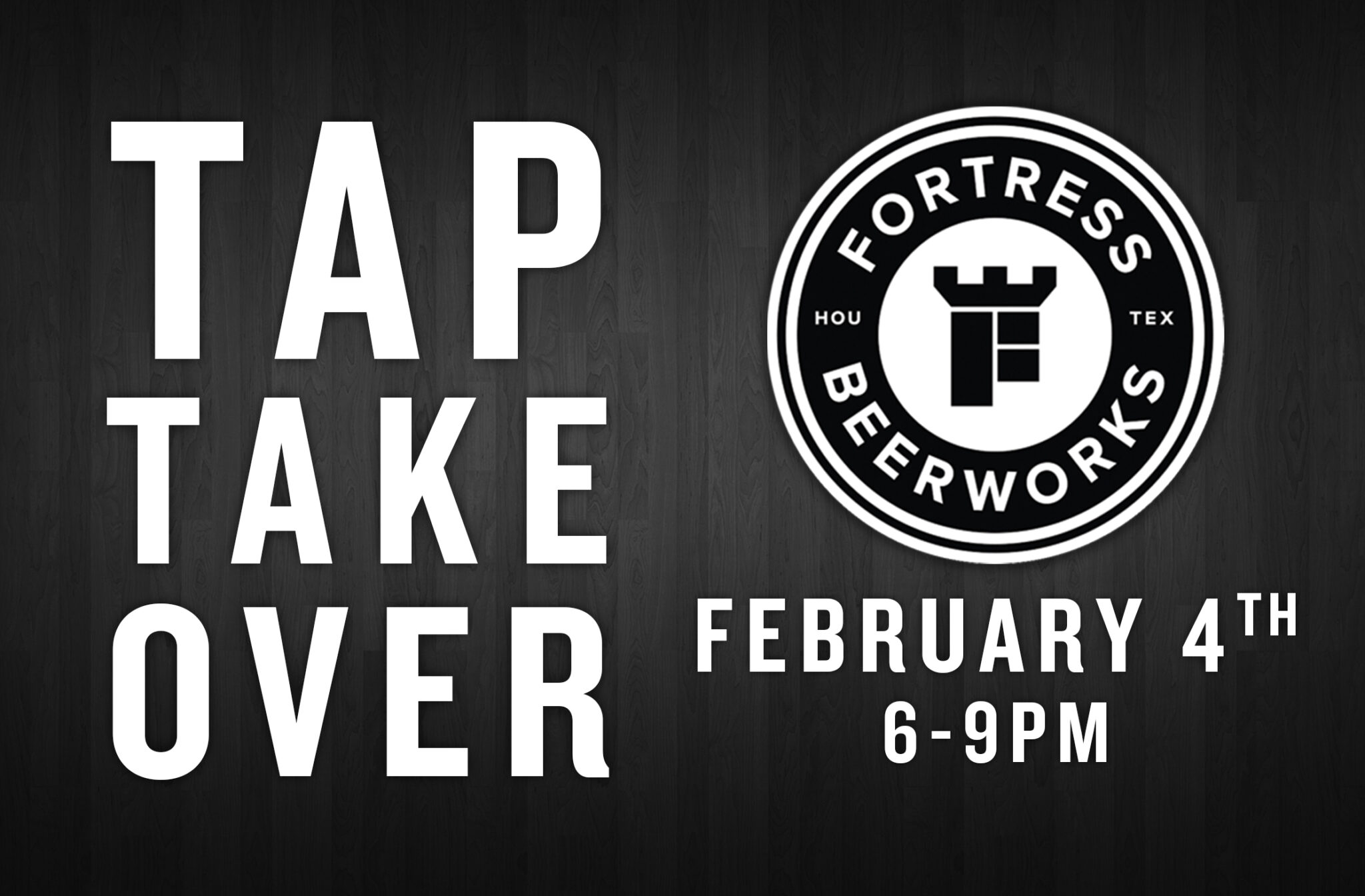 February Tap Takeover Fortress Beerworks The Kitchen in The Woodlands